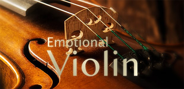情绪小提琴 Best Service Emotional Violin KONTAKT
