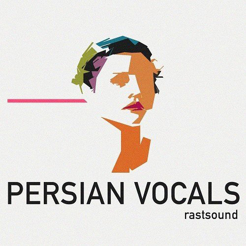 Rast Sound Persian Vocals KONTAKT