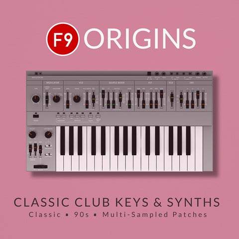 F9 Origins : Classic Club Keys & Synths