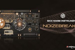 未来派科幻特效库 – Sick Noise Instruments NoizeBreaker KONTAKT