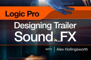 声音设计/预告片声音特效教程 – Ask Video Logic Pro 410 Designing Trailer Sound FX TUTORiAL-DECiBEL